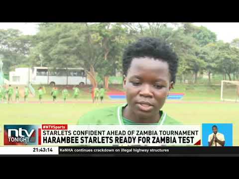 Harambee Starlets ready for Zambia test