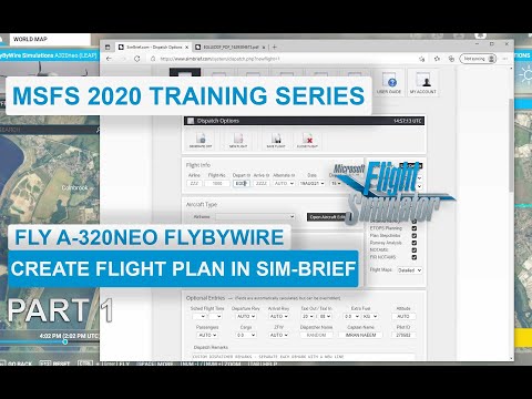 MSFS 2020 - Training Series: Learn to fly A320neo Flybywire - Part 1/3 Flight planning in Sim-Brief