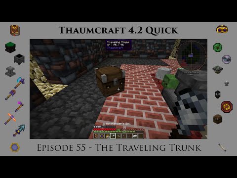 Thaumcraft Quick 4.2 E55 - Traveling Trunk