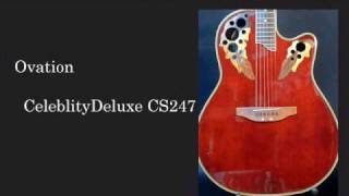 Video thumbnail for [GUITAR CRAFT]Ovation CeleblityDeluxe CS247 by gtcraft