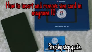 How to insert and remove sim card in magnum 10 /cherry mobile tablet