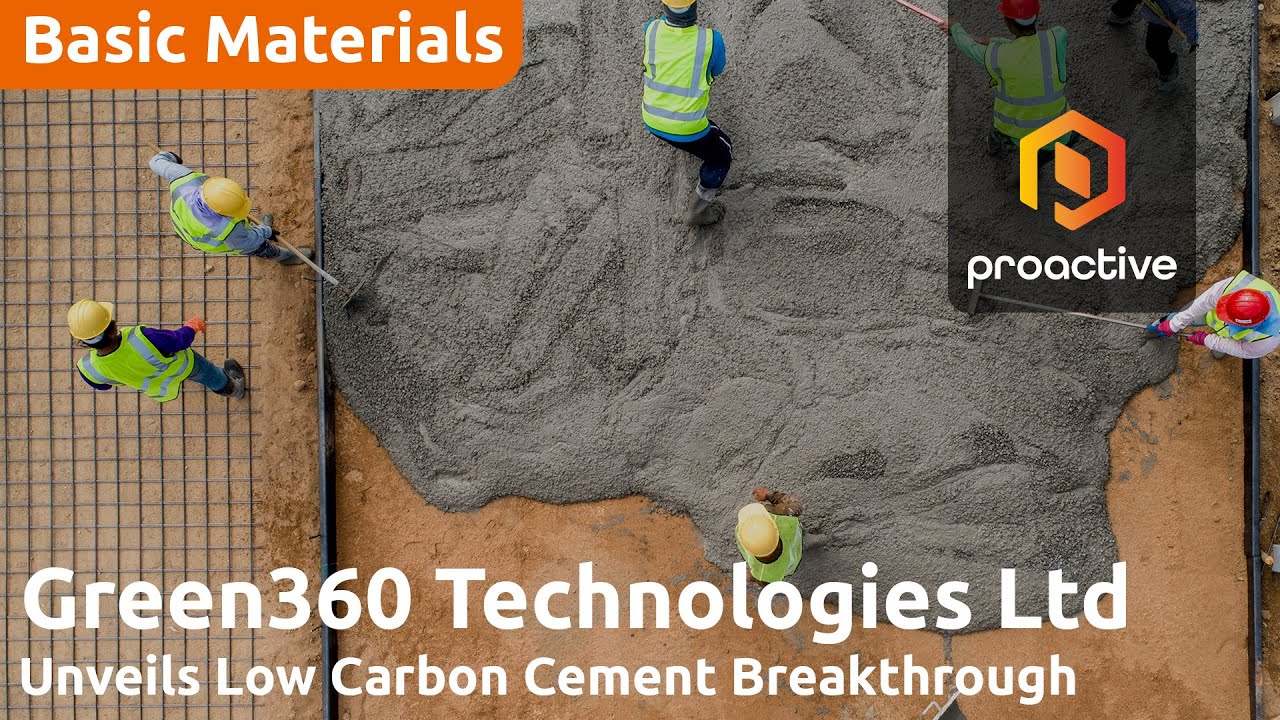 Green360 unveils low carbon cement breakthrough