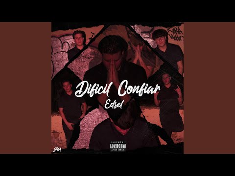 Dificil Confiar
