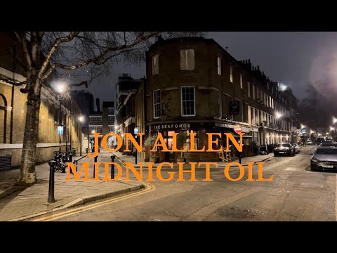 Jon Allen - Midnight Oil (official video)