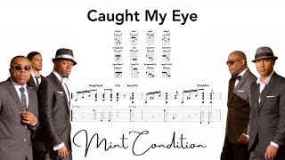 Caught My Eye Guitar Chords - Mint Condition
