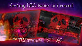 LRSing TWICE in 1 ROUND || EXTREME LEVEL 50 ATTEMPT