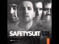SafetySuit - Stranger 