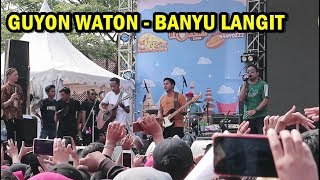 Download lagu Banyu Langit - Guyon Waton Live Konser GOR Lembupeteng Tulungagung mp3
