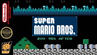 Super Mario Bros 200 Years After - Romhack [NES]