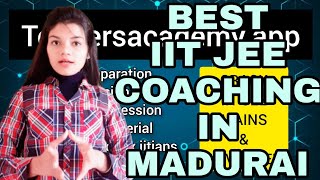Best IIT JEE coaching in Madurai | Top IIT JEE coaching in Madurai