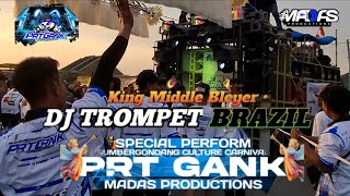 Download lagu DJ TROMPET BRAZIL |PERFORM PRT GANK FEAT MADAS AUDIO PRODUCTION  | PASUKAN KURANG TURU mp3