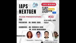 Case Presentation IAPS NextGen  #33