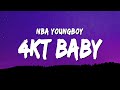 NBA YoungBoy 4KT Baby Lyrics