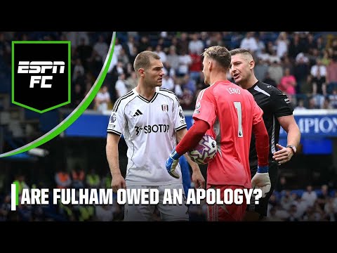 'The refs owe Fulham an apology!' 😤 Chelsea 2-0 Fulham REACTION | ESPN FC
