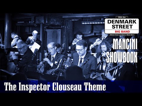 The Inspector Clouseau Theme - The Denmark Street Big Band Live at Pizza Express Soho