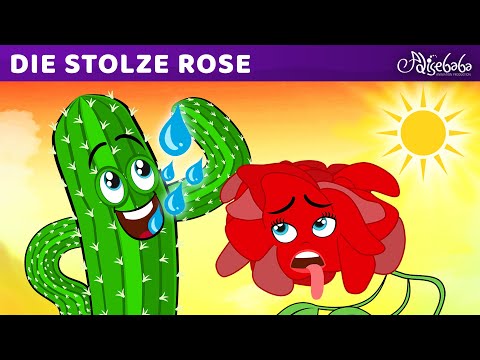 Die stolze Rose | Märchen für Kinder | Gute Nacht Geschichte