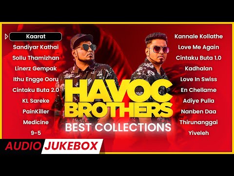 HAVOC BROTHERS Songs | Best Collections | Malaysian Tamil Songs | Jukebox Channel