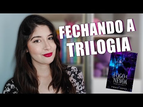 RESENHA: FOGO E NÉVOA - ENTRE VÉUS LIVRO 3 - THAIS LOPES