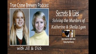Secrets & Lies Solving the Murders of Katherine and Sheila Lyon video