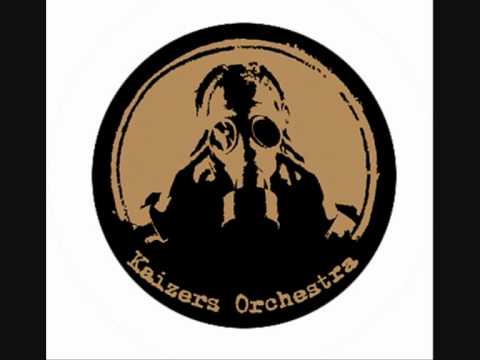 Kaizers Orchestra - 170