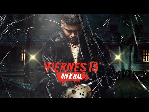 ANKHAL - VIERNES 13 [ KIDNAPPING FREESTYLE ]