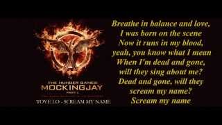 Tove Lo - Scream My Name | The Hunger Games Mockingjay Part 1 Ost (Lyric Video) HD