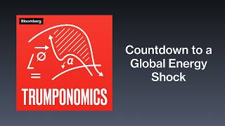 Countdown to a Global Energy Shock | Trumponomics