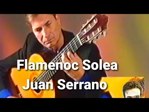 Flamenco Solea guitar .. Juan Serrano