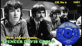 The Spencer Davis Group - I&#39;m A Man - 2023 stereo remix