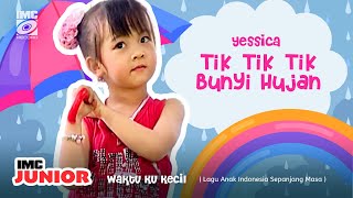 Download lagu Yessica - Tik Tik Tik Bunyi Hujan 🌧️ ( Waktu Ku Kecil ) IMC RECORDS mp3 Download lagu Yessica - Tik Tik Tik Bunyi Hujan 🌧️ ( Waktu Ku Kecil ) IMC RECORDS mp3
