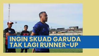 Eks Persib Bandung dan Timnas Indonesia Ingin Skuad Garuda Tak Lagi Runner-up di Piala AFF 2022