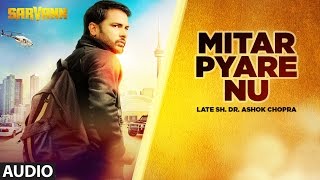 Mitar Pyare Nu (Full Audio Song)  Sarvann  Latest 