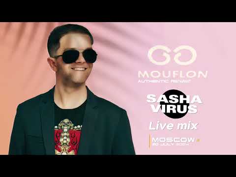 Dj Sasha Virus - Mouflon Live Mix. Moscow 20.07.2024