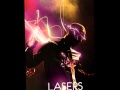 Lupe Fiasco- Beautiful Lasers (2 ways) (LASERS ...