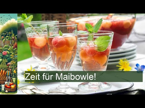 Maibowle: Rezept und Zubereitung
