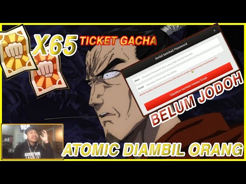 🔥65TICKET GACHA! ID ATOMIC SAMURAI DI AMBIL ORANG (MASIH BELUM JODOH) - ONE PUNCH MAN: The Strongest