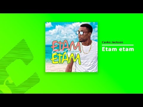 Casko Jackson - Etam etam