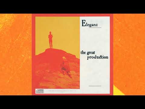 Eleganz - the great production
