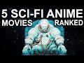 5 Sci Fi Anime Movies Ranked WORST To BEST
