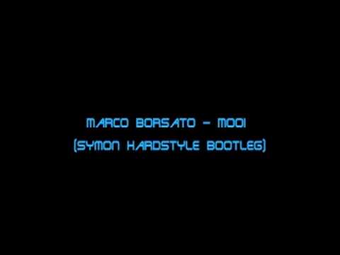 Marco Borsato   Mooi symon hardstyle bootleg