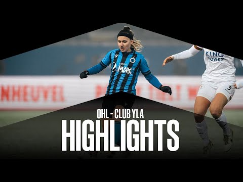 OHL WOMEN - CLUB YLA | HIGHLIGHTS | 2022-2023