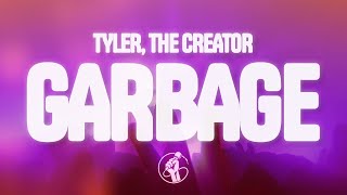 Tyler, The Creator - Garbage (Lyrics)