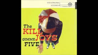 The Killjoys - Like a Girl Jesus