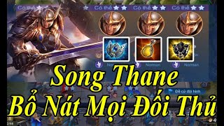 Đội Hình Mạnh Nhất Cờ Liên Quân Mùa 8 Kết Hợp Song Thane Bổ Bay Mọi Đối Thủ