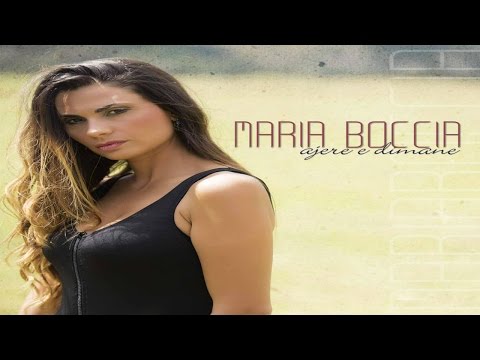 MARIA BOCCIA - Mai - (B.Lanza-M.Spenillo)