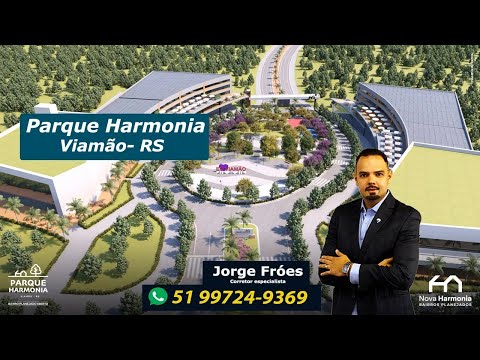 Terceira Etapa Parque Harmonia- Bairro Planejado Aberto | Jorge Fróes