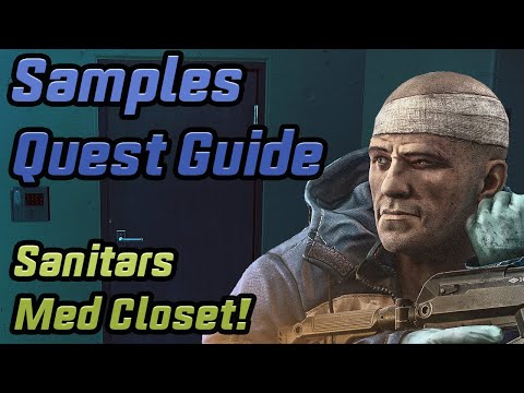 "Samples" Quest Guide +Sanitars new Labs Med Closet / Keycard with blue marking
