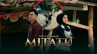 Download lagu Mitatu||Yuki Vii Ft Natasyah||  mp3