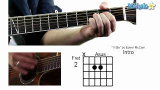 How to Play &quot;I&#39;ll Be&quot; by Edwin McCain on Guitar