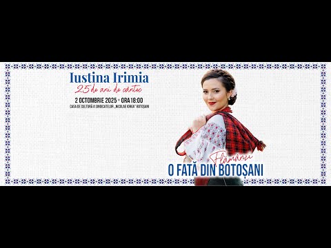 Spectacol aniversar Iustina Irimia - 25 de ani de activitate - 2 octombrie 2025
